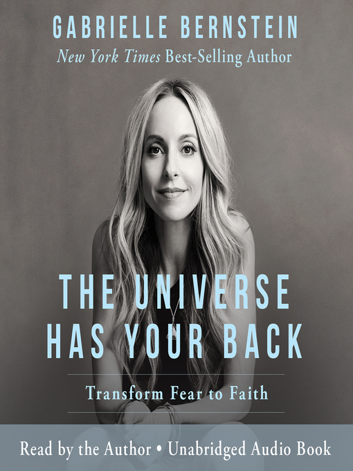 Title details for The Universe Has Your Back by Gabrielle Bernstein - Wait list